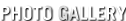 Photo Gallery